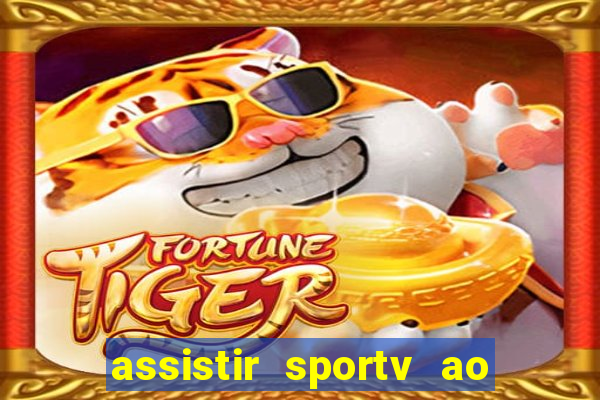 assistir sportv ao vivo futemax